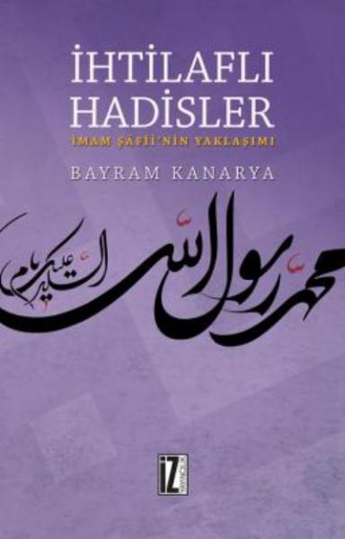 İhtilaflı Hadisler