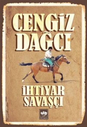 İhtiyar Savaşcı %17 indirimli Cengiz Dağcı