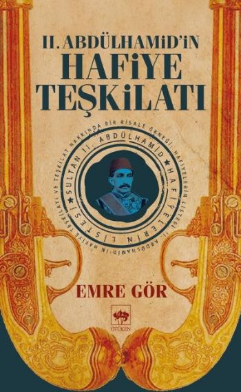 II. Abdülhamidin Hafiye Teşkilatı