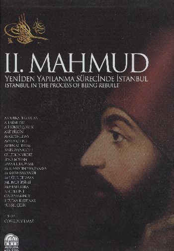 II. Mahmud Yeniden Yapılanma Sürecinde İstanbul %17 indirimli Kolektif