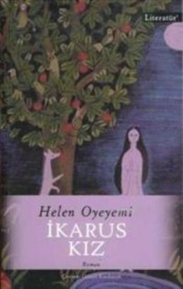 Ikarus Kız %17 indirimli HELEN OYEYEMI