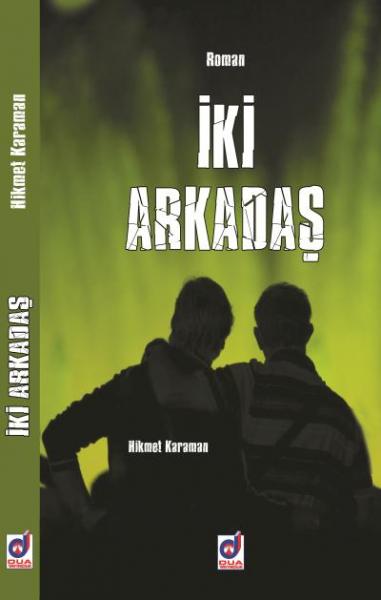 İki Arkadaş
