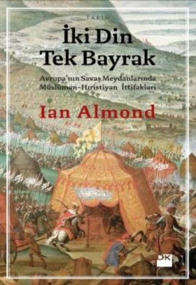 İki Din Bir Bayrak %17 indirimli Ian Almond