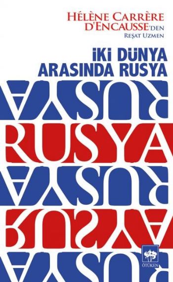 İki Dünya Arasında Rusya