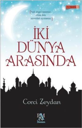 İki Dünya Arasında %17 indirimli Corci Zeydan