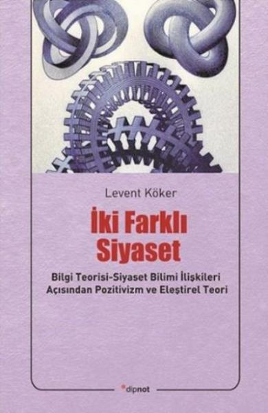 İki Farklı Siyaset %17 indirimli Levent Köker