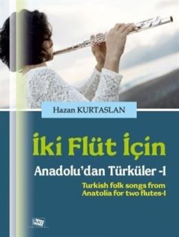 İki Flüt İçin - Anadolu'dan Türküler 1