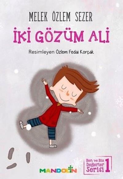 İki Gözüm Ali Melek Özlem Sezer