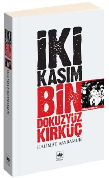 İki Kasım Bin Dokuz Yüz Kırk Üç (2 Kasım 1943) %30 indirimli Halimat B