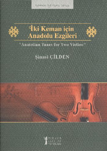 İki Keman İçin Anasolu Ezgileri