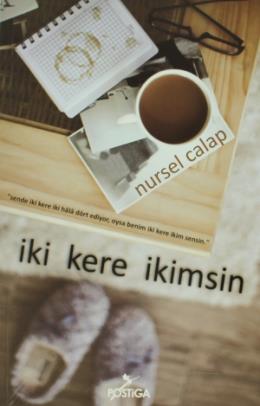 İki Kere İkimsin