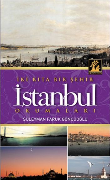 İki Kıta Bir Şehir İstanbul %17 indirimli Süleyman Faruk Göncüoğlu