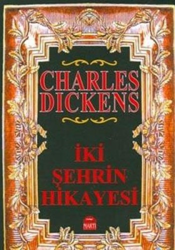 İki Şehrin Hikayesi %17 indirimli Charles Dickens
