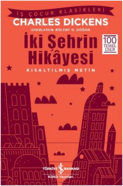 İki Şehrin Hikayesi Charles Dickens