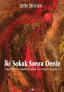 İki Sokak Sonra Deniz