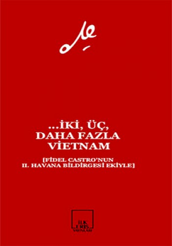 ... İki,Üç,Daha Fazla Vietnam Ernesto Che Guevara