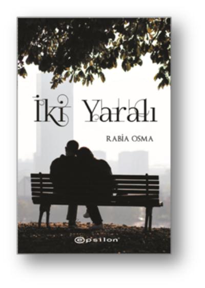 İki Yaralı Rabia Osma