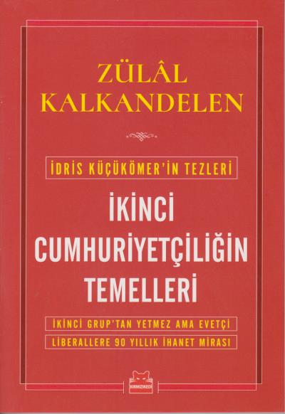 İkinci Cumhuriyetçiliğin Temelleri