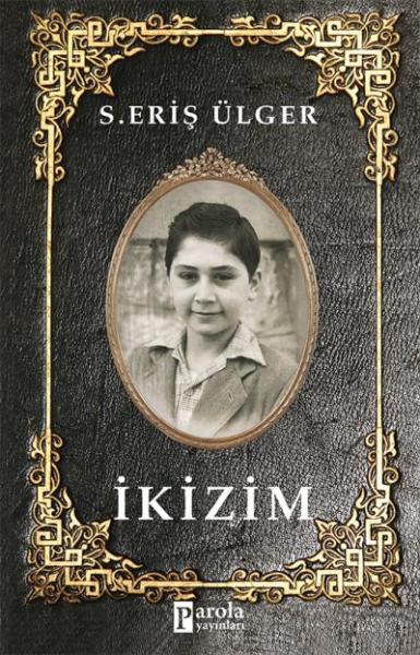 İkizim S. Eriş Ülger