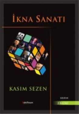 İkna Sanatı %17 indirimli Kasım Sezen