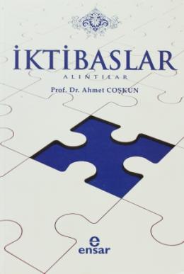 İktibaslar (Alıntılar) %17 indirimli Ahmet Coşkun