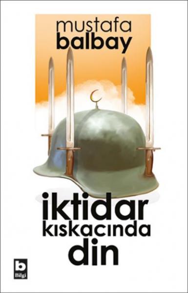 İktidar Kıskacında Din