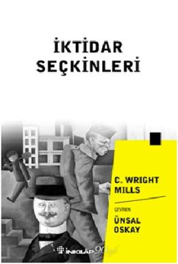 İktidar Seçkinleri C. Wright Mills