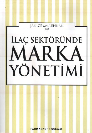 İlaç Sektöründe Marka Yönetimi