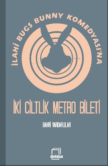 İlahi Bugs Bunny Komedyasına İki Ciltlik Metro Bileti %17 indirimli Ba