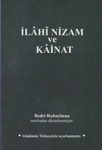 İlahi Nizam ve Kainat Günümüz Türkçesiyle