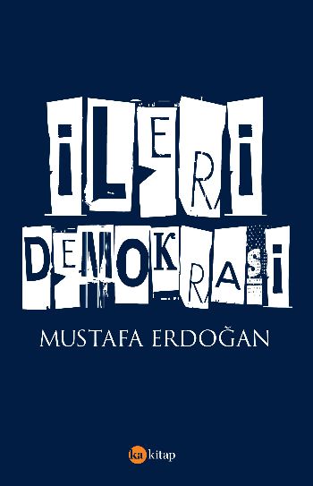 İleri Demokrasi Mustafa Erdoğan