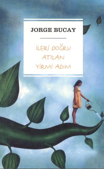 İleri Doğru Atılan Yirmi Adım