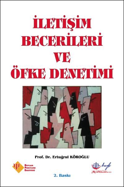 İletişim Becerileri ve Öfke Denetimi Ertuğrul Köoğlu