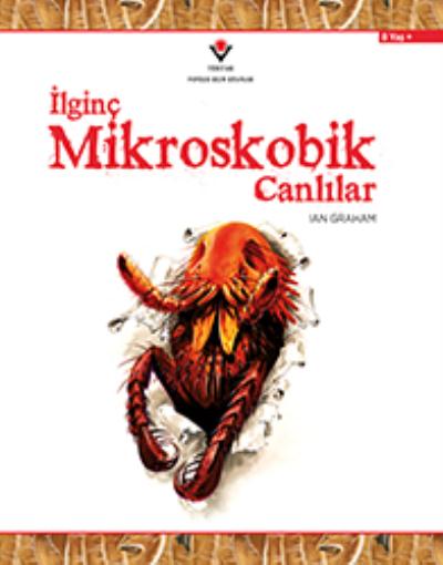 İlginç Mikroskopik Canlılar