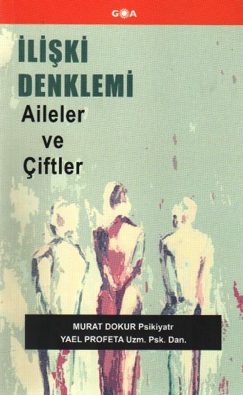 İlişki Denklemi "Aileler ve Çiftler" %17 indirimli M.Dokur-Y.Profeta