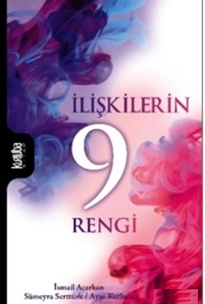 İlişkilerin 9 Rengi