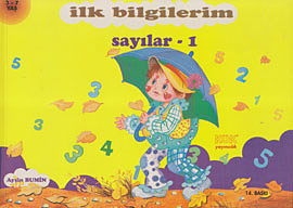 İlk Bilgilerim - Sayılar  1