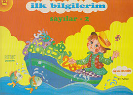 İlk Bilgilerim - Sayılar 2 Ayşin Bumin