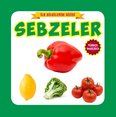 İlk Bilgilerim Sebzeler