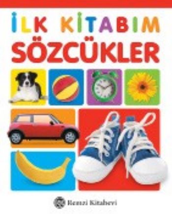 İlk Kitabım Dizisi Sözcükler