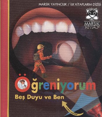 İlk Kitaplarım Dizisi-12: Öğreniyorum Beş Duyu ve Ben %17 indirimli