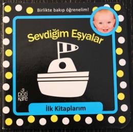 İlk Kitaplarım Serisi: Sevdiğim Eşyalar Kolektif