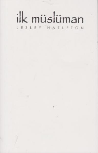 İlk Müslüman Lesley Hazleton