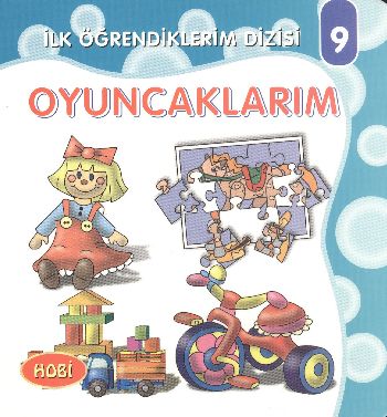 İlk Öğrendiklerim Dizisi 09 Oyuncaklarım %17 indirimli Kollektif İlk Öğrendiklerim Dizisi 09 Oyuncaklarım %17 indirimli Kollektif
