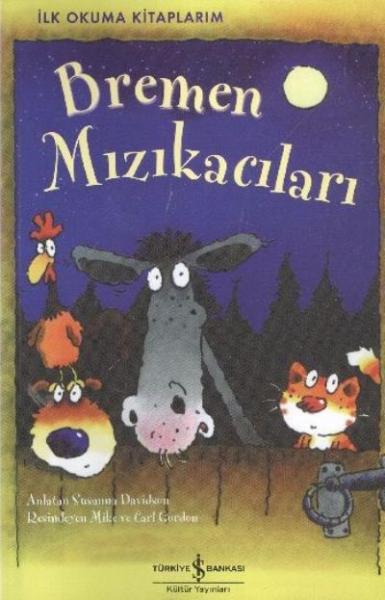 İlk Okuma Kitaplarım-Bremen Mızıkacıları %30 indirimli Susanna Davidso