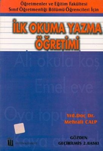 İlk Okuma Yazma Öğretimi Mehrali Calp