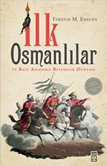 İlk Osmanlılar %17 indirimli Feridun M.Emecen