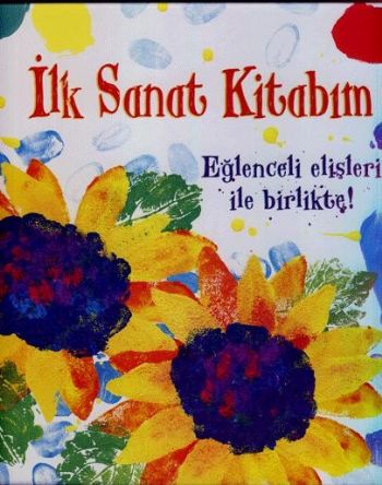 İlk Sanat Kitabım %25 indirimli Rosie Dickins