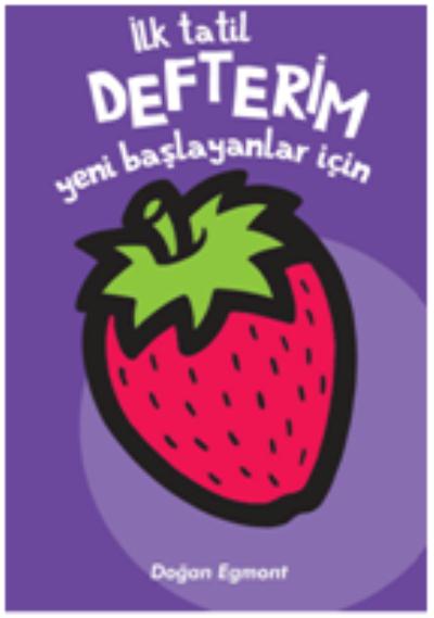 İlk Tatil Defterim-Yeni Başlayanlar İçin 2