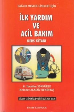 İlk Yardım ve Acil Bakım